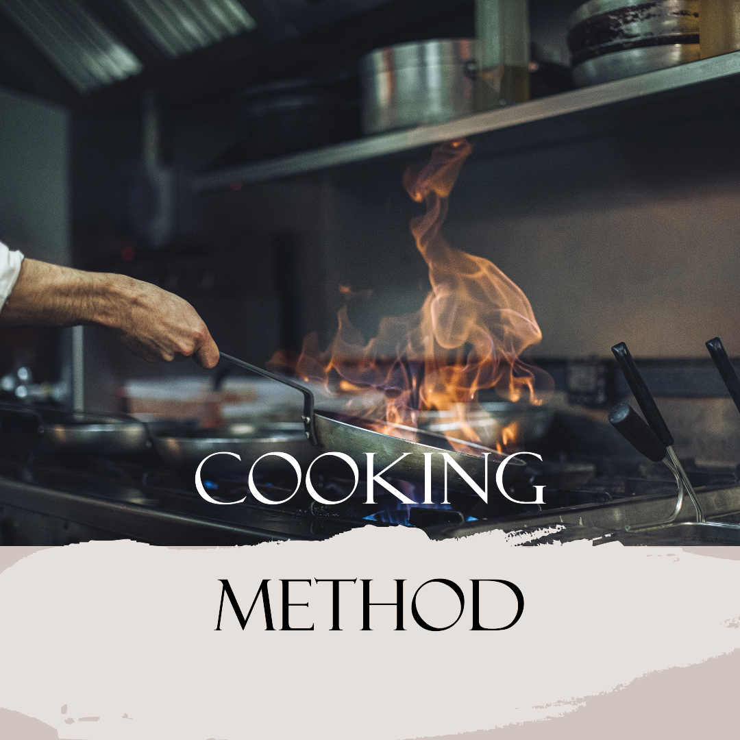 COOKING METHODS