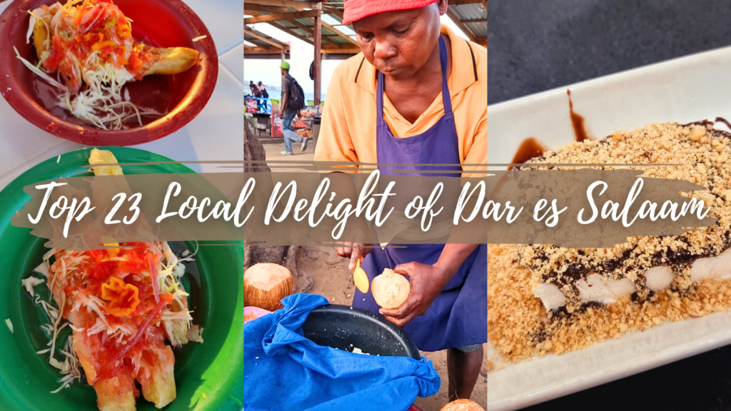 Top 23 Street food of Dar es Salaam